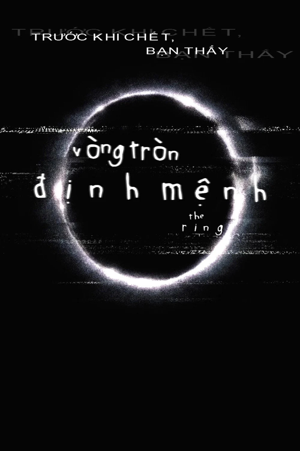 Vòng Tròn Định Mệnh (Vòng Tròn Tử Thần)